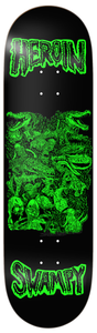 Heroin Skateboards Swampy Allegory of Fear Deck 9"