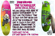 Load image into Gallery viewer, Heroin Skateboards The Scrambler Deck 7.875"
